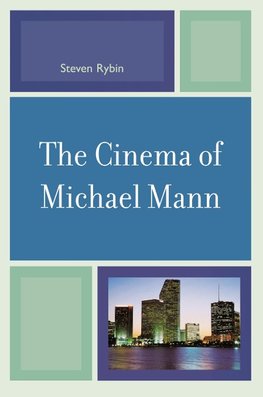 Cinema of Michael Mann