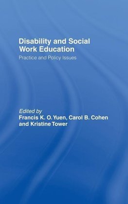 Yuen, F: Disability and Social Work Education