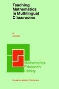 Teaching Mathematics in Multilingual Classrooms