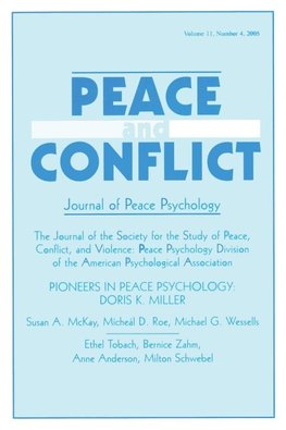 Pioneers in Peace Psychology