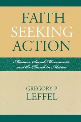 Faith Seeking Action