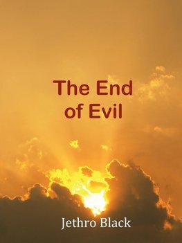 The End of Evil