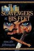 Scavengers at His Feet