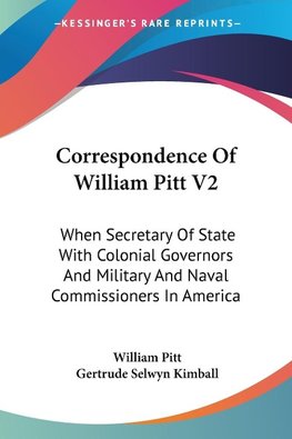 Correspondence Of William Pitt V2