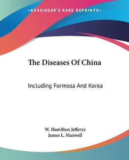 The Diseases Of China