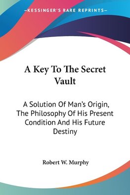 A Key To The Secret Vault