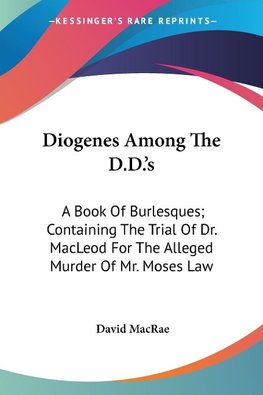 Diogenes Among The D.D.'s