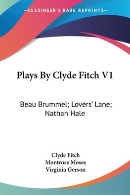 Plays By Clyde Fitch V1