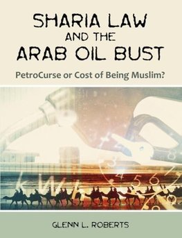 Sharia Law and the Arab Oil Bust