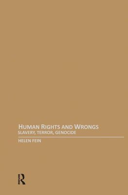 Fein, H: Human Rights and Wrongs