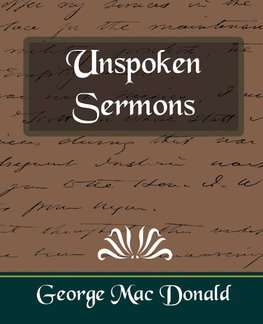 Unspoken Sermons