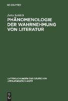 Phänomenologie der Wahrnehmung von Literatur