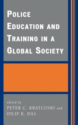 Police Education and Training in a Global Society