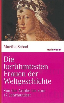 Die berühmtesten Frauen der Weltgeschichte           