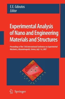 Experimental Analysis of Nano and Engineering Materials and Structures