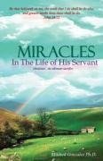 Miracles in the Life of His Servant