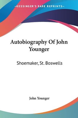 Autobiography Of John Younger