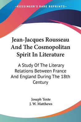 Jean-Jacques Rousseau And The Cosmopolitan Spirit In Literature