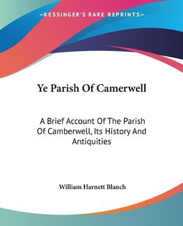 Ye Parish Of Camerwell