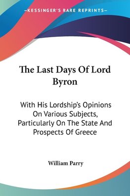 The Last Days Of Lord Byron