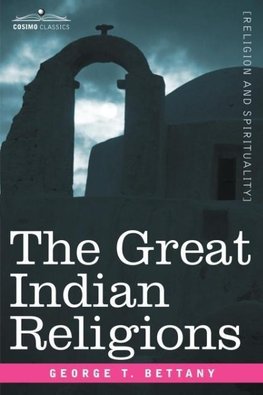 The Great Indian Religions