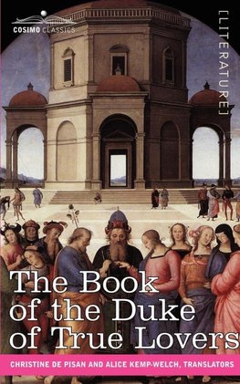 The Book of the Duke of True Lovers