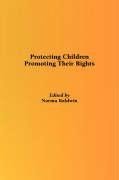 Protecting Children, Promoting Their Rights