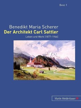 Scherer, B: Architekt Carl Sattler