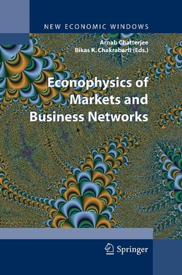 Econophysics of Markets and Business Networks