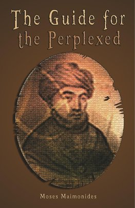 The Guide for the Perplexed [UNABRIDGED]