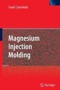 Magnesium Injection Molding