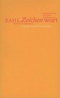 Zahl, Zeichen, Wort