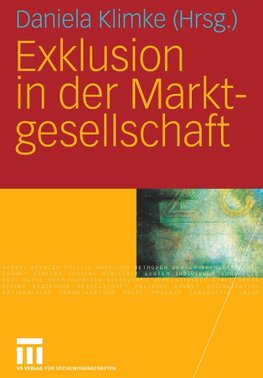 Exklusion in der Marktgesellschaft