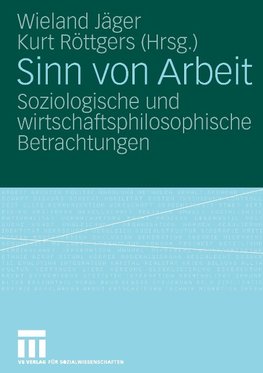 Sinn von Arbeit