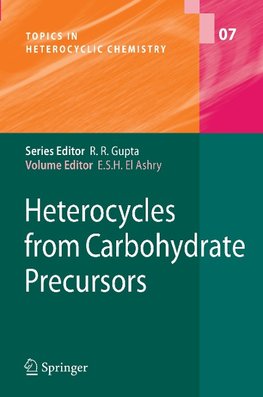 Heterocycles from Carbohydrate Precursors