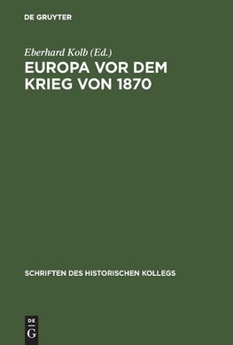 Europa vor dem Krieg von 1870