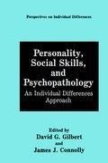 Personality, Social Skills, and Psychopathology