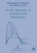 On the Dynamics of Exploited Fish Populations