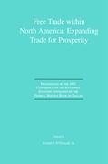 Free Trade within North America: Expanding Trade for Prosperity