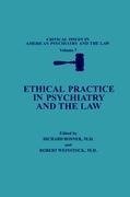 Ethical Practice in Psychiatry and the Law