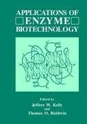 Applications of Enzyme Biotechnology