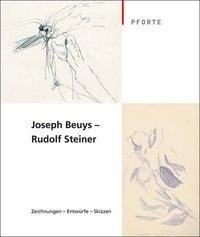 Joseph Beuys - Rudolf Steiner