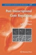 Post-Transcriptional Gene Regulation