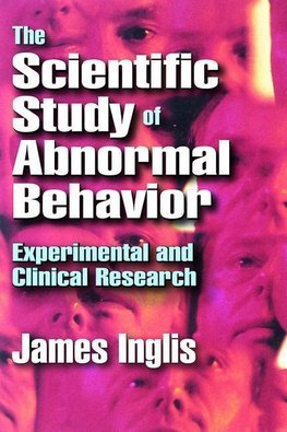 Inglis, J: Scientific Study of Abnormal Behavior