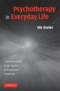 Psychotherapy in Everyday Life