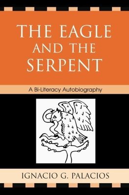 Eagle and the Serpent