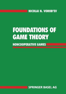 Foundations of Game Theory