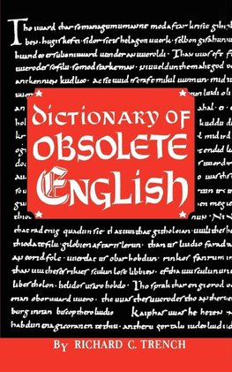 Dictionary of Obsolete English