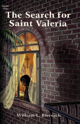 The Search for Saint Valeria