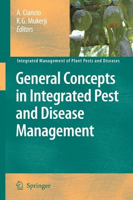 General Concepts in Integrated Pest and Disease Management